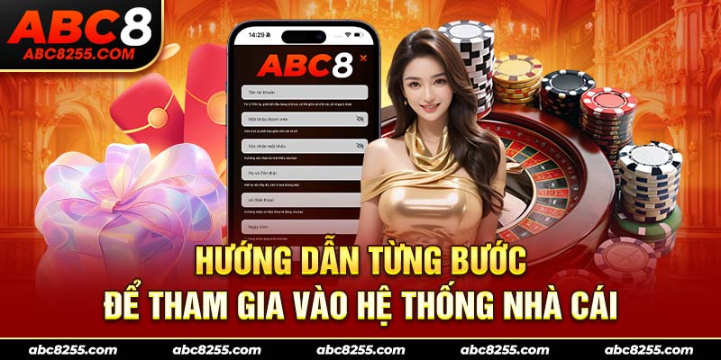 Hướng dẫn từng bước để tham gia vào hệ thống nhà cái